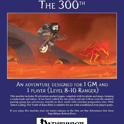 One on One Gaming - The 300th: Part Four