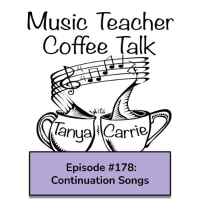 MTCT #178: Continuation Songs MTCT #178: Continuation Songs