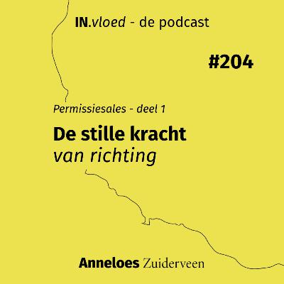 De stille kracht van richting #204 De stille kracht van richting #204