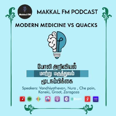 Epi 64 # Modern Medicine Vs Quacks (18+)