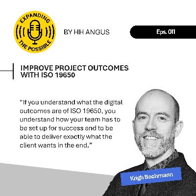 Improve Project Outcomes with ISO 19650 Improve Project Outcomes with ISO 19650