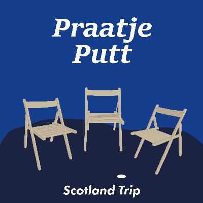 Terugblik op The Home of Golf | Praatje Putt #40