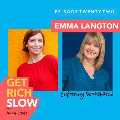 Enforcing Boundaries with Emma Langton Enforcing Boundaries with Emma Langton