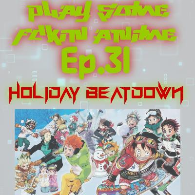 HOLIDAY BEATDOWN!!