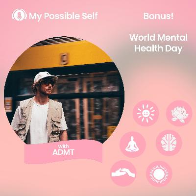 Bonus: Turning Struggle into Song: Music, Mental Health & Meaning with ADMT