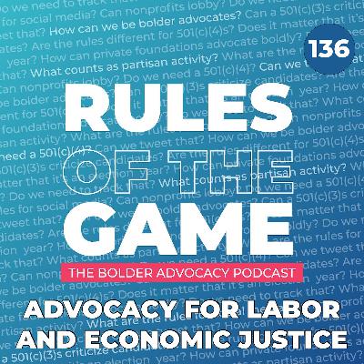 Advocacy for Labor and Economic Justice