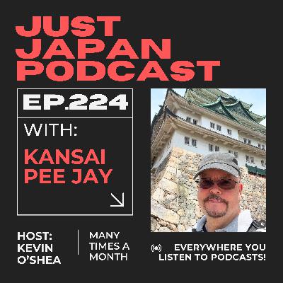 Just Japan Podcast - 224: Exploring Japanese Castles