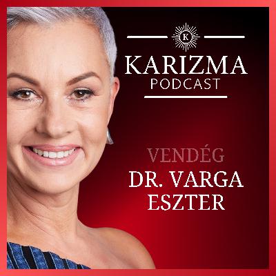 #86. Dr. Varga Eszter: „Ha jól megy a cég, az még semmit nem jelent"