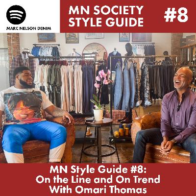 MN Style Guide #8: On the Line and On Trend With Omari Thomas