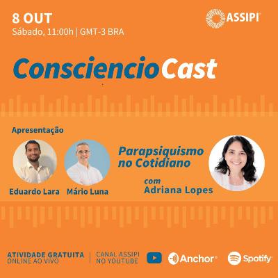 Parapsiquismo no Cotidiano - Adriana Lopes Parapsiquismo no Cotidiano - Adriana Lopes