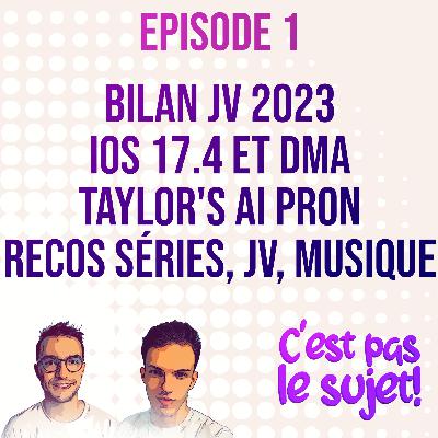 Le pr0n de Taylor Swift met le Jeux Vidéo sous DMA dans iOS 17 - 3x01