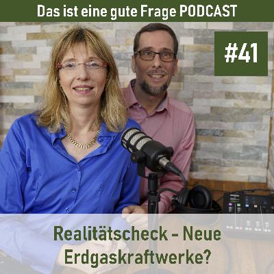 Realitätscheck: Neue Erdgaskraftwerke