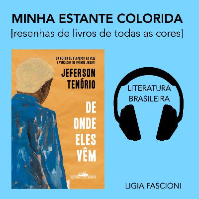 De onde eles vêm De onde eles vêm