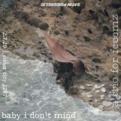 baby i don't mind (a trio for feeemz) - excerpt from sister city 1207