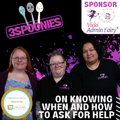 3Spoonies on Knowing When and How to Ask for Help