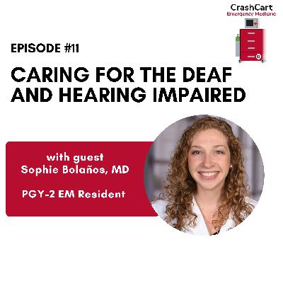 SDoH: Caring for the Deaf and Hearing Impaired