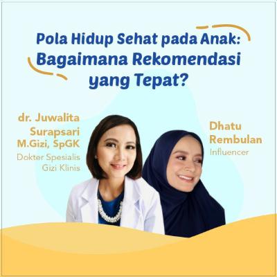 Pola Hidup Sehat pada Anak: Bagaimana Rekomendasi yang Tepat?