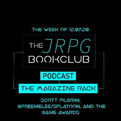 The Magazine Rack - Week of 12.7 - Scott Pilgrim, #freemelee + Splatoon, and The Game Awards The Magazine Rack - Week of 12.7 - Scott Pilgrim, #freemelee + Splatoon, and The Game Awards