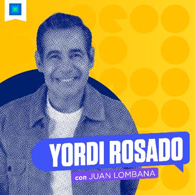 Yordi Rosado - El productor que conquistó la televisión y el internet, con Juan Lombana Yordi Rosado - El productor que conquistó la televisión y el internet, con Juan Lombana