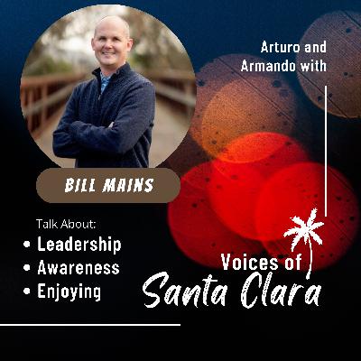 Bill Mains: Self Awareness and Genuine Connection for Authentic Leadership