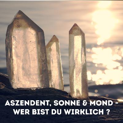 Sonne, Mond und Aszendent: Wer bist du wirklich? Sonne, Mond und Aszendent: Wer bist du wirklich?