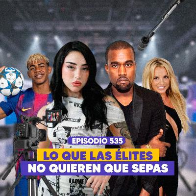 Ep. 535 - Detrás del Telón del Poder Ep. 535 - Detrás del Telón del Poder