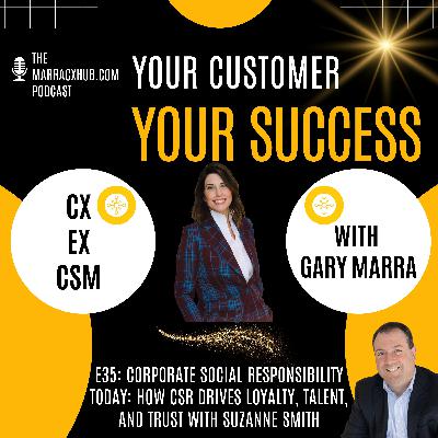 Corporate Social Responsibility Today: How CSR Drives Loyalty, Talent, and Trust with Suzanne Smith