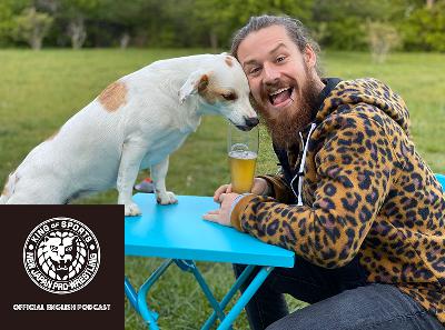 NJPW Official English Podcast: Stay Home Beers with David Finlay NJPW Official English Podcast: Stay Home Beers with David Finlay