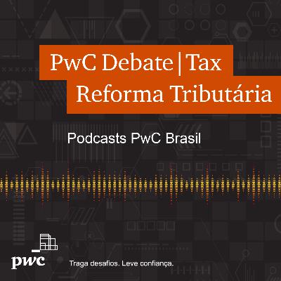 Reforma Tributária e o Setor Financeiro Reforma Tributária e o Setor Financeiro