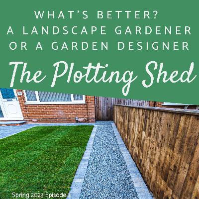 What's best - a landscape gardener or garden designer? What's best - a landscape gardener or garden designer?