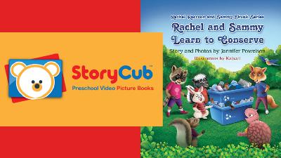 Rachel And Rachel and Sammy Learn To Conserve!  | STORY + CUB = LEARNING AND FUN! | REAL VIDEO STORYTIME Rachel And Rachel and Sammy Learn To Conserve!  | STORY + CUB = LEARNING AND FUN! | REAL VIDEO STORYTIME