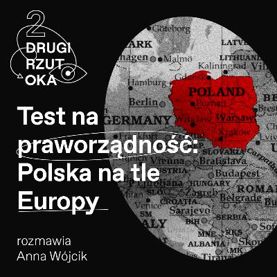 Polska w górę, region w dół: praworządność w Unii Europejskiej Polska w górę, region w dół: praworządność w Unii Europejskiej