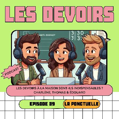 Les devoirs à la maison - Épisode 89