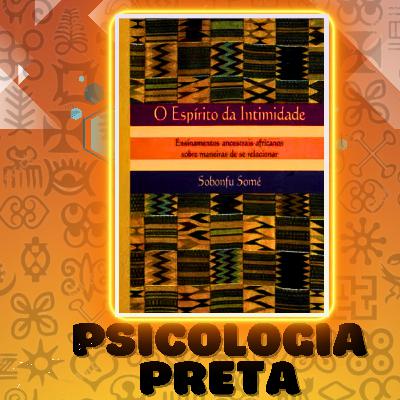 #67 Homossexualidade: Guardiões do Portão- Capítulo 13 - Livro O Espírito da Intimidade