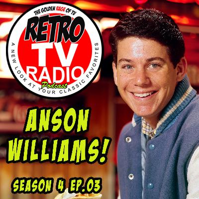 Anson Williams: The Iconic Actor/Director Joins Us to Discuss the 50th Anniversary of Happy Days and More! (S4 Ep.#3)