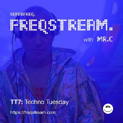 TT7: Techno Tuesday