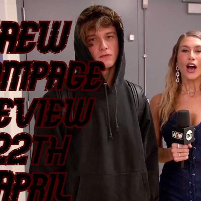 AEW Rampage Review vom 22.04.2022 ( Eine Schmach ) Wrestling Podcast Deutsch AEW Rampage Review vom 22.04.2022 ( Eine Schmach ) Wrestling Podcast Deutsch