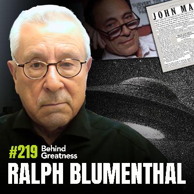 219. Ralph Blumenthal – Award-Winning Journalist / Author - In Search for the Bottom Line