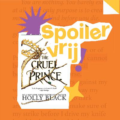 The Cruel Prince - zonder spoilers The Cruel Prince - zonder spoilers