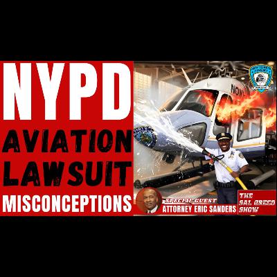 The Misconceptions Of The NYPD Aviation Unit | Ep. 144