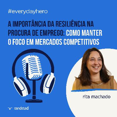 A Importância da resiliência na procura de emprego: como manter o foco em mercados competitivos