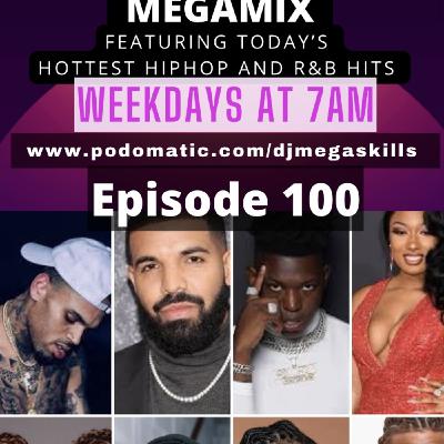Episode 1: THE MORNING MEGAMIX - EPISODE 100