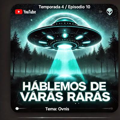 Temporada 4 Episodio 10: Roswell, Área 51 y OVNIs - Los Secretos Mejor Guardados.