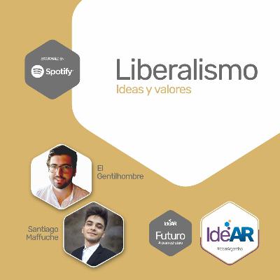 Liberalismo - El Gentilhombre Liberalismo - El Gentilhombre