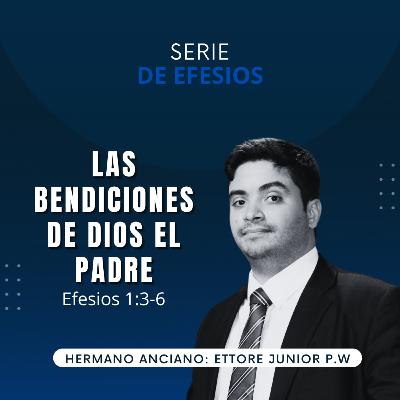 Las Bendiciones de Dios el Padre | Efesios 1:3-6 | IBHV | Iglesia Bíblica Hispana en Viena