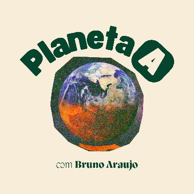 Ep 1 - A emergência do nosso tempo: o que são as mudanças climáticas