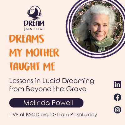 Death and Lucid Surrender with Melinda Powell