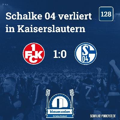 Schalke 04 verliert in Kaiserslautern