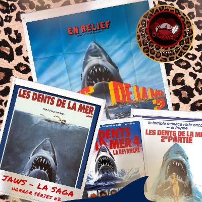 Horror séries #2 : La saga des Dents de la mer