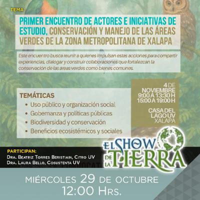 El Show de la Tierra - Conservación y Manejo de Áreas Verdes